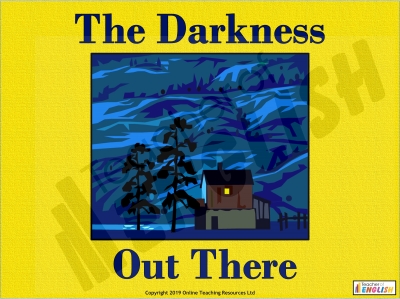 The Darkness Out There Teaching Resources